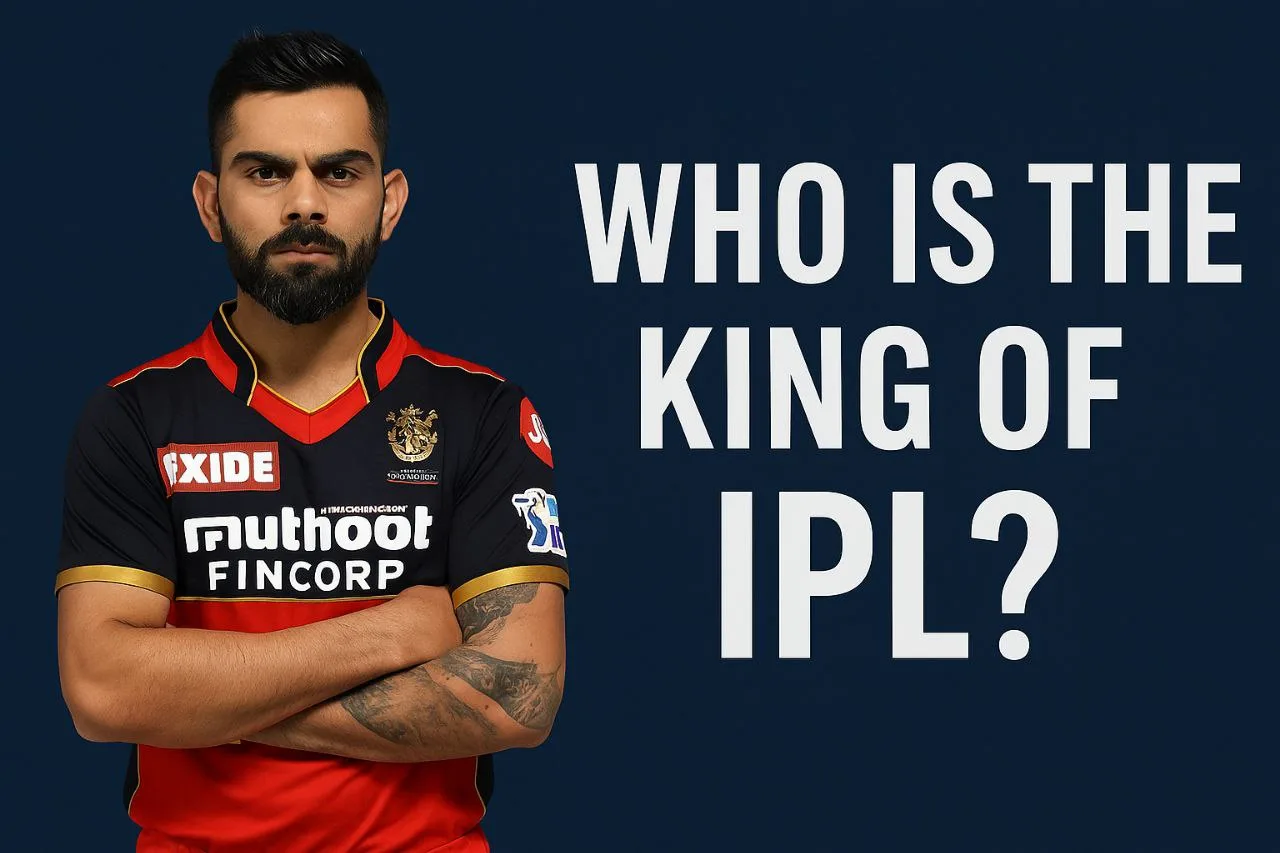 Who is the King of IPL? Virat Kohli